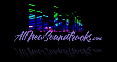 All New Soundtracks, New Music and Great Songs, AllNewSoundtracks.com